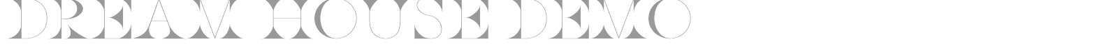 Dream House font preview